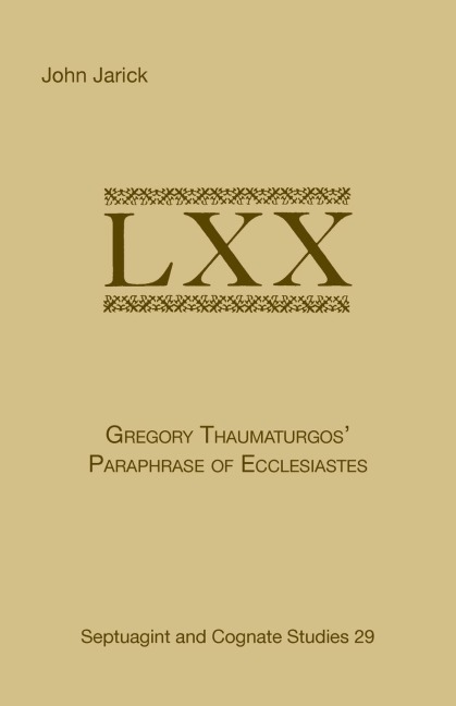 Gregory Thaumaturgos Paraphrase of Ecclesiastes