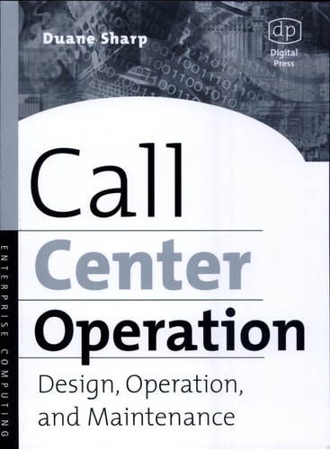 Call Center Operation Design, Operation, and Maintenance