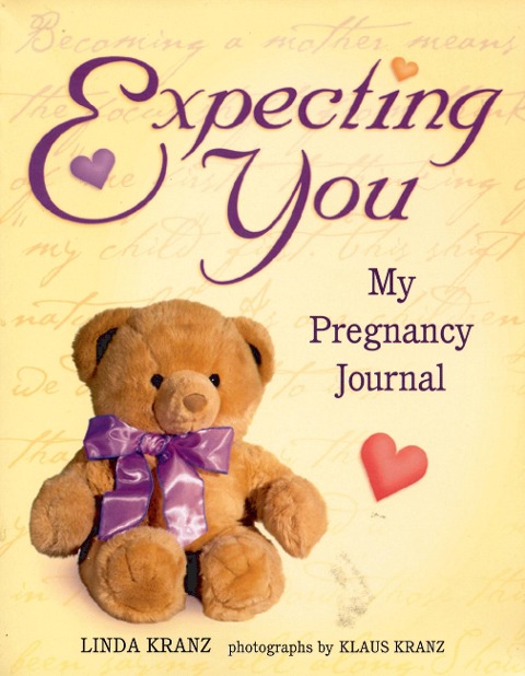 Expecting You: My Pregnancy Journal