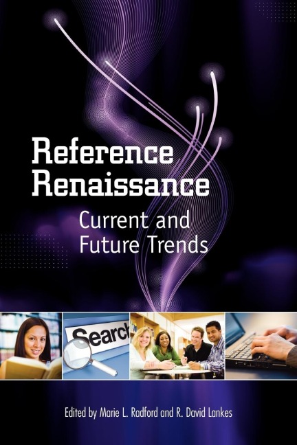 Reference Renaissance: Current and Future Trends