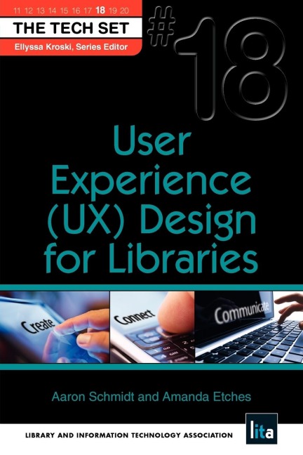 User Experience (UX) Design for Libraries