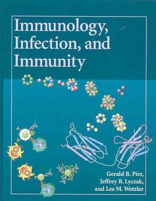 Immunology, Infection, and Immunity