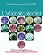 I, Microbiologist: A Discovery-Based Course in Microbial Ecology and Molecular Evolution