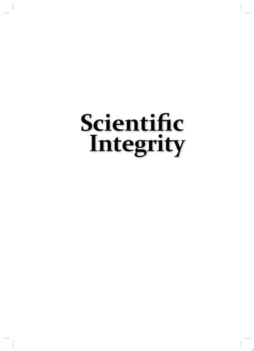 Scientific Integrity Text and Cases in Responsible Conduct of Research