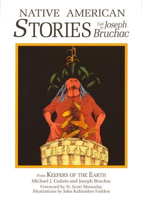 Native American Stories: Told by Joseph Bruchac
