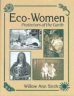 Eco-Women: Protectors of the Earth