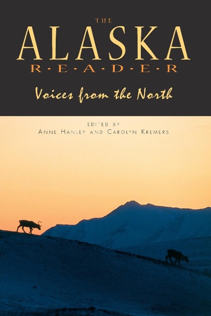 Alaska Reader: Voices from the North