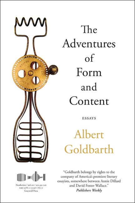 The Adventures of Form and Content: Essays
