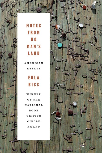 Notes from No Mans Land: American Essays