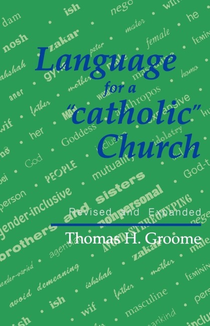 Language for a catholic Church
