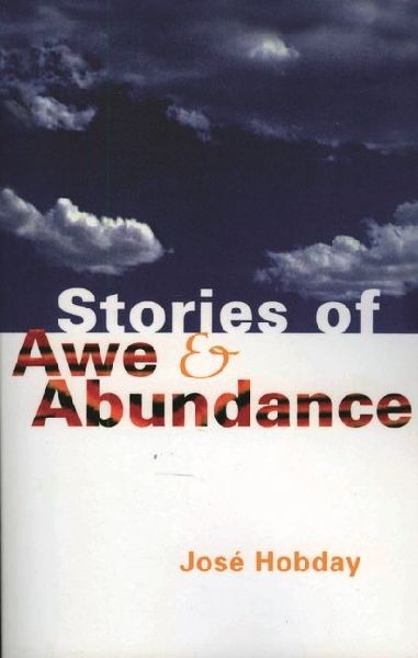 Stories of Awe and Abundance