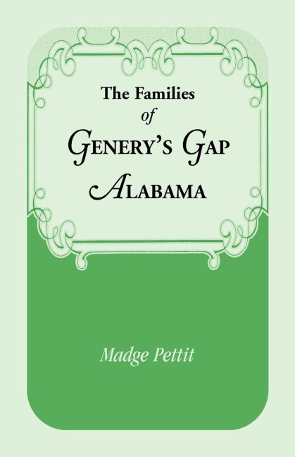 The Families of Generys Gap, Alabama