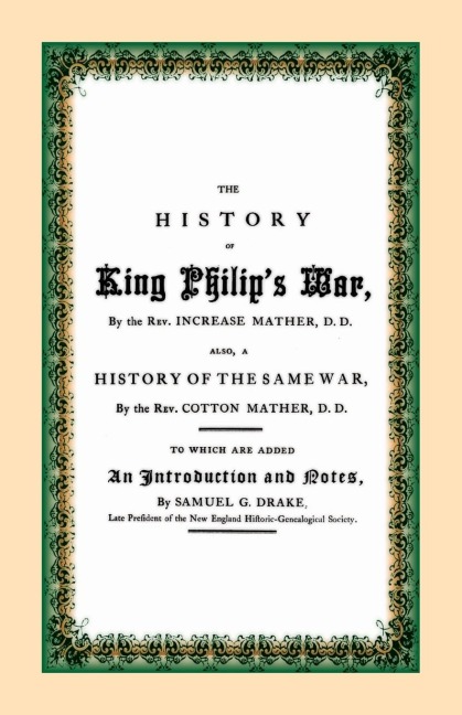 The History of King Philips War