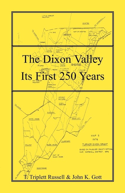The Dixon Valley, Its First 250 Years