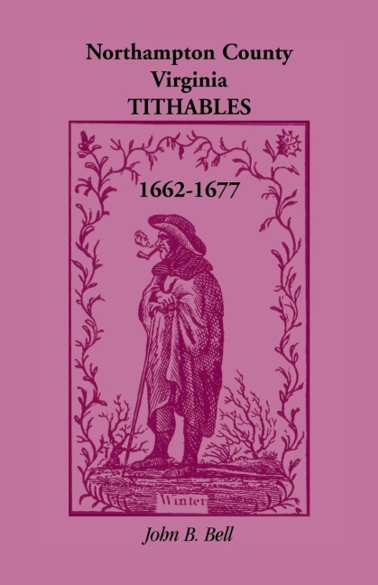 Northampton County, Virginia Tithables, 1662-1677