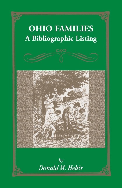 Ohio Families: A Bibliographic Listing of Books About Ohio Families