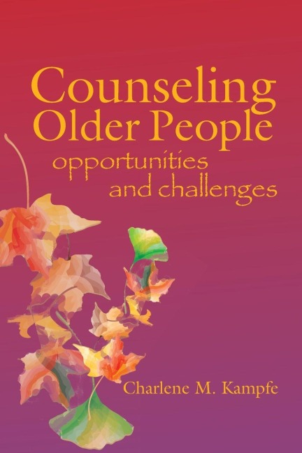 Counseling Older People: Opportunities and Challenges