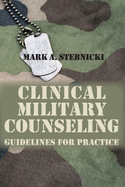 Clinical Military Counseling: Guidelines for Practice