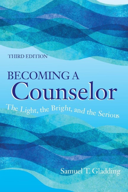Becoming a Counselor: The Light, the Bright and the Serious