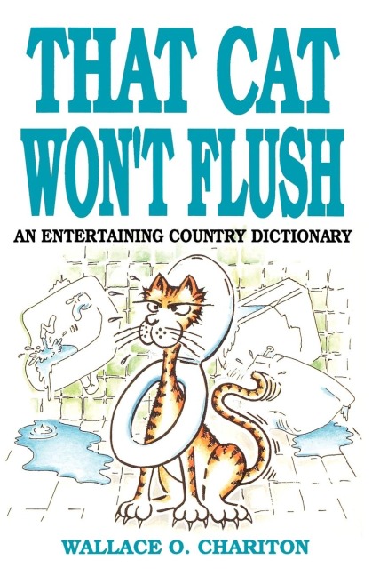 That Cat Wont Flush