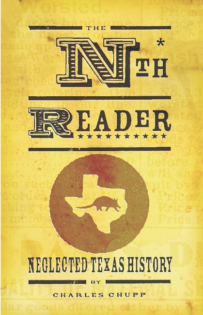 The Neglected Texas History Reader