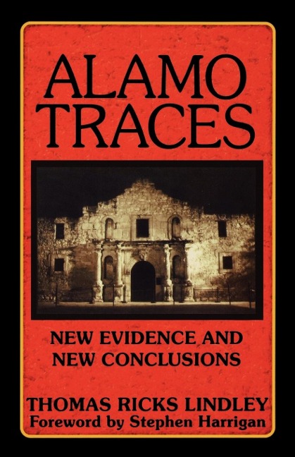 Alamo Traces: New Evidence and New Conclusions