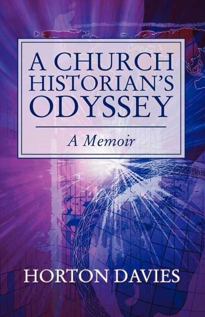 A Church Historians Odyssey