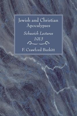 Jewish and Christian Apocalypses