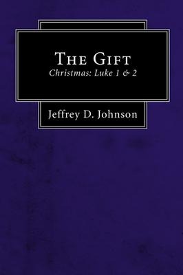 The Gift (Stapled Booklet): Christmas: Luke 1 & 2