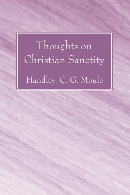 Thoughts on Christian Sanctity