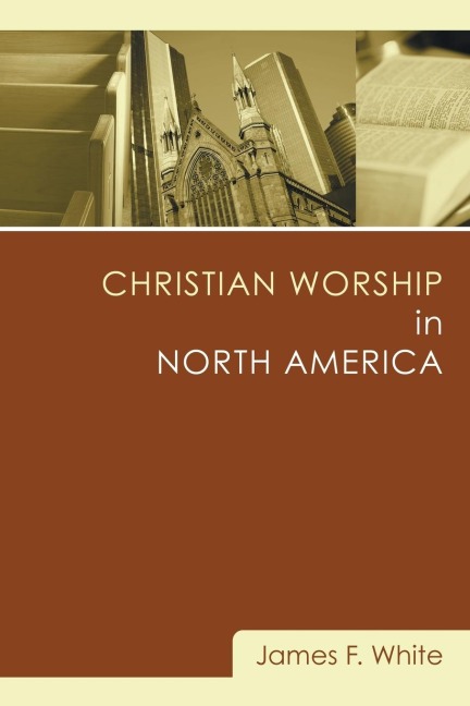 Christian Worship in North America