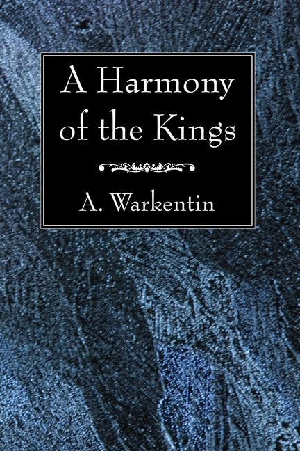 A Harmony of the Kings