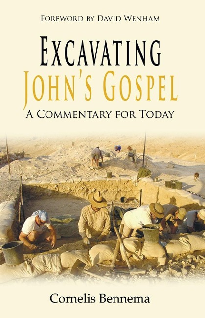 Excavating Johns Gospel