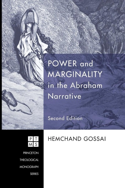 Power and Marginality in the Abraham Narrative - Second Edition