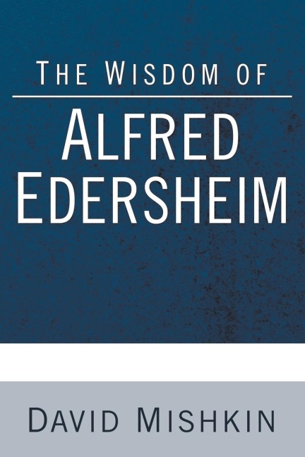 The Wisdom of Alfred Edersheim