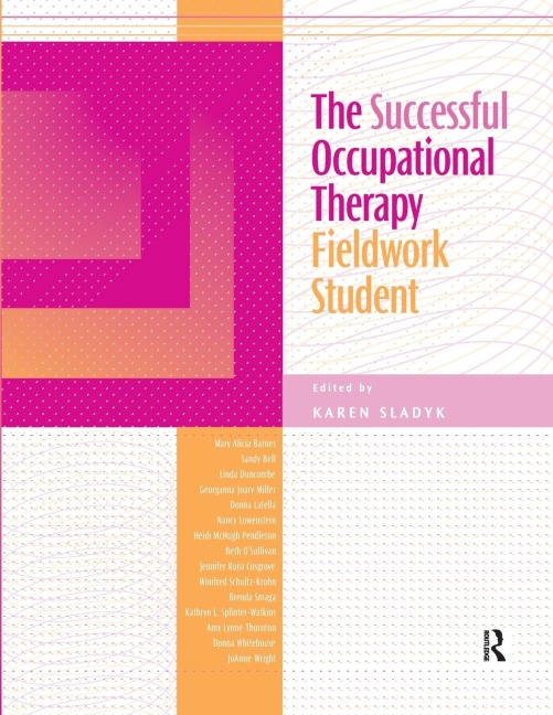 The Successful Occupational Therapy Fieldwork Student
