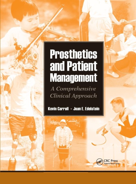 Prosthetics and Patient Management: A Comprehensive Clinical Approach