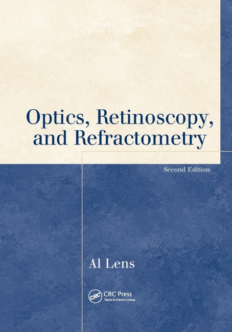 Optics, Retinoscopy, and Refractometry