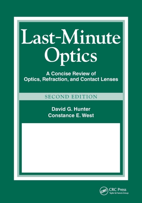 Last-Minute Optics: A Concise Review of Optics, Refraction, and Contact Lenses