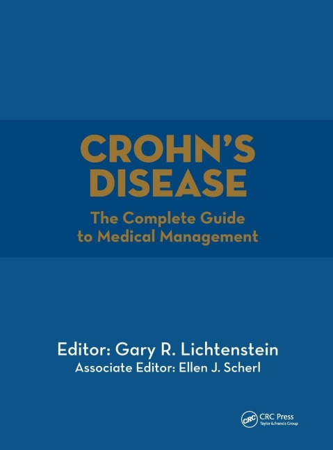Crohns Disease: The Complete Guide to Medical Management