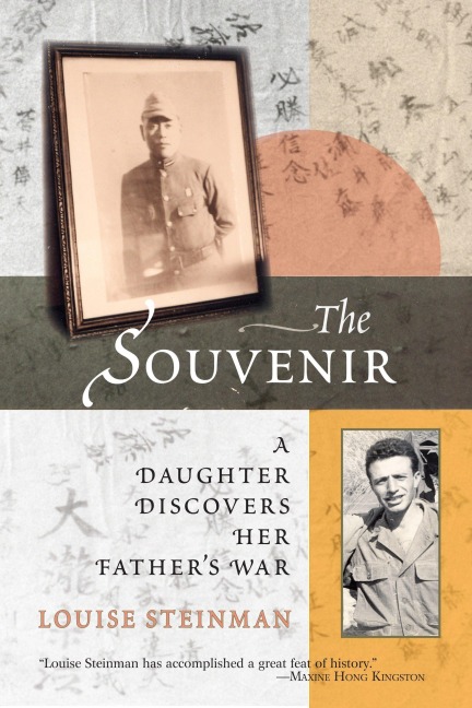 The Souvenir: A Daughter Discovers Her Fathers War