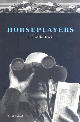 Horseplayers: Life at the Track