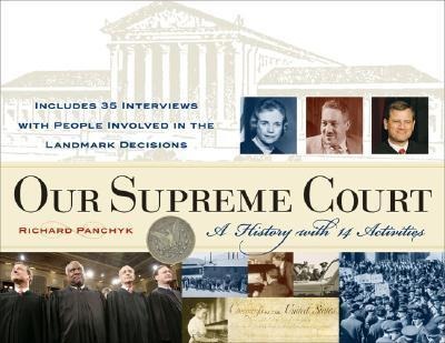 Our Supreme Court: A History with 14 Activities Volume 20