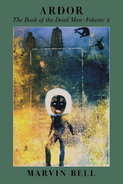 Ardor: The Book of the Dead Man, Vol. 2
