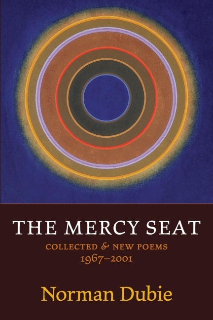 The Mercy Seat: Collected and New Poems 1967-2001