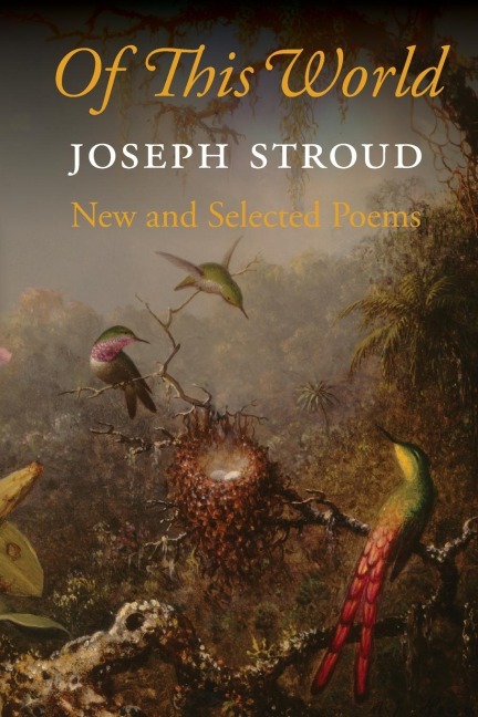 Of This World: New and Selected Poems