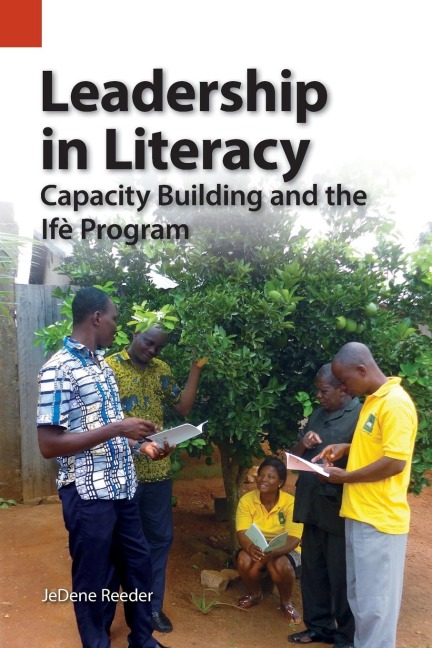 Leadership in Literacy: Capacity Building and the Ifè Program