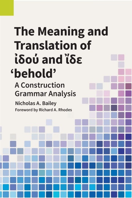 The Meaning and Translation of &#7984;&#948;&#959;&#8059; and &#7988;&#948;&#949; 'behold'
