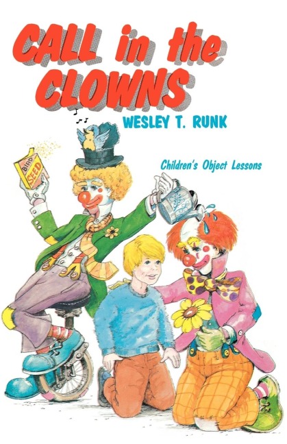 Call In The Clowns: Childrens Object Lessons
