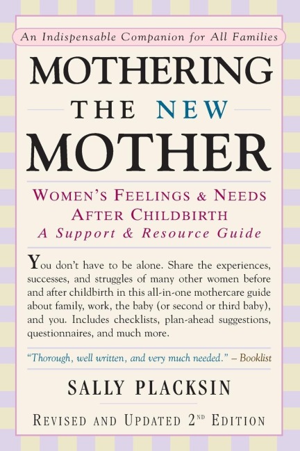 Mothering the New Mother